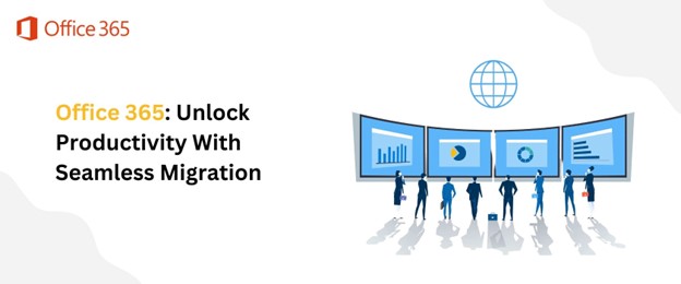 Office 365 Migration infographic